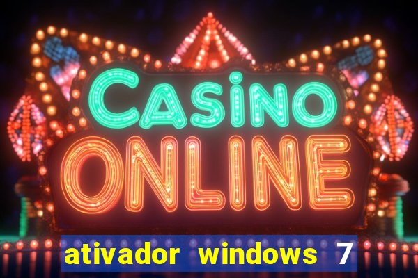 ativador windows 7 32 bits